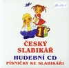 Český slabikář - CD (písničky ke slabikáři) / DOPRODEJ