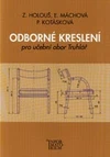 Odborné kreslení pro učební obor Truhlář