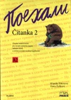 Pojechali - Čítanka A2 - 2.díl učebnice pro 2.stupeň ZŠ a VG