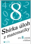 Sbírka úloh z matematiky pro 8.ročník s klíčem