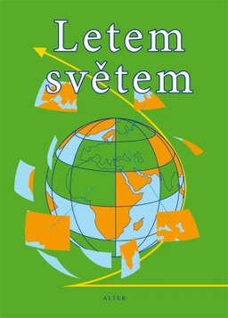 Letem světem - pracovní sešit k zeměpisu pro 6.-9. ročník ZŠ a gymnázií