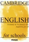 Cambridge English for Schools One - Grammar&Vocabulary / DOPRODEJ