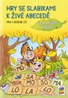 Hry se slabikami k živé abecedě (Čteme a píšeme s Agátou)