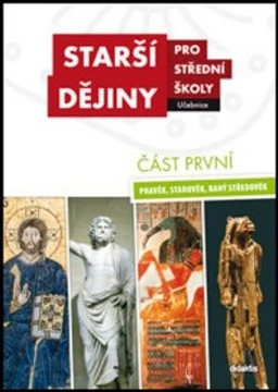 Starší dějiny pro SŠ - 1.část učebnice