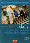Řízení školy při zavádění školního vzdělávacího programu / DOPRODEJ
