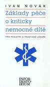 Základy péče o kriticky nemocné dítě / DOPRODEJ