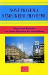 Nová pravidla německého pravopisu /  DOPRODEJ