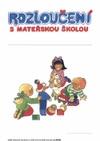 Diplom : Rozloučení s Mateřskou školou A4